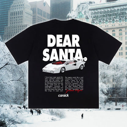 DEAR SANTA TSHIRT
